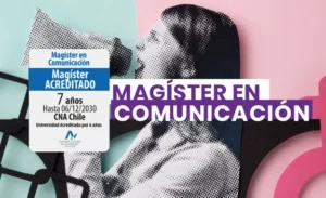 Magíster en Comunicación UACh, 7 años de acreditación, máxima calidad para la CNA